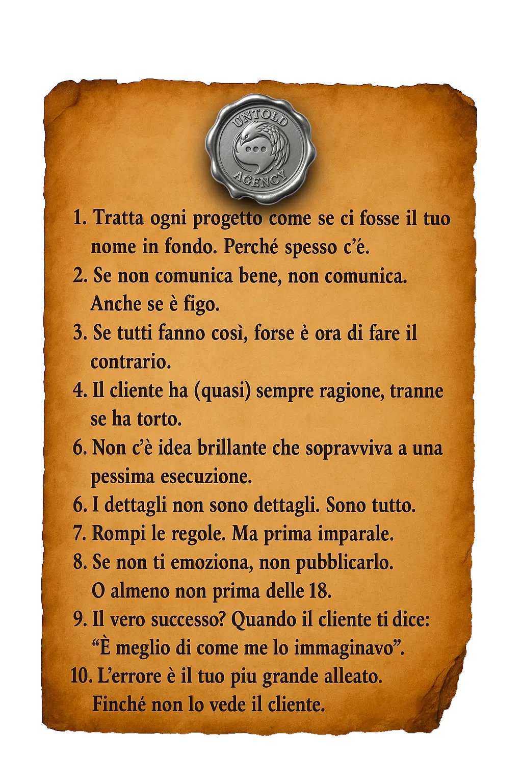 Un elenco di dieci regole del progetto italiano è riportato su una carta testurizzata, dai bordi bruciati, con un sigillo di cera argentata in alto. Lo sfondo è nero. Il testo è chiaro e centrato sulla pagina.